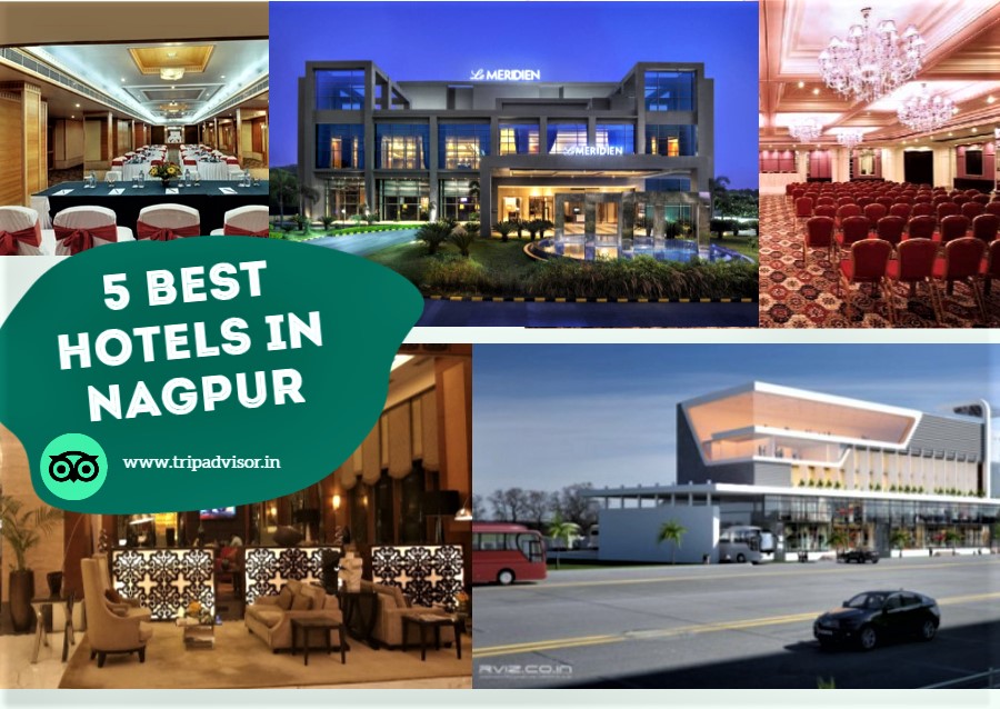 The 5 Best Hotels in Nagpur